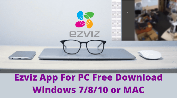 Ezviz Studio Download For Mac